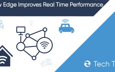 How Edge Improves Real Time Performance