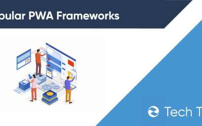 Popular PWA Frameworks